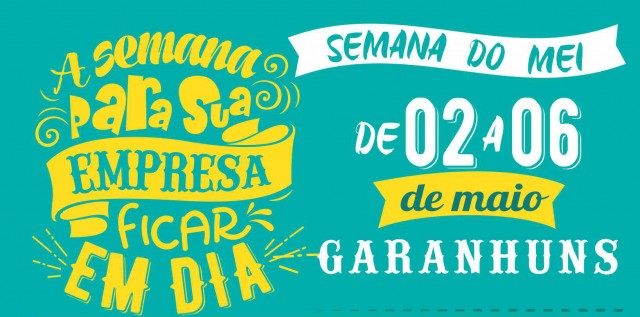 SEMANA DO MEI GARANHUNS CARTAZ2016